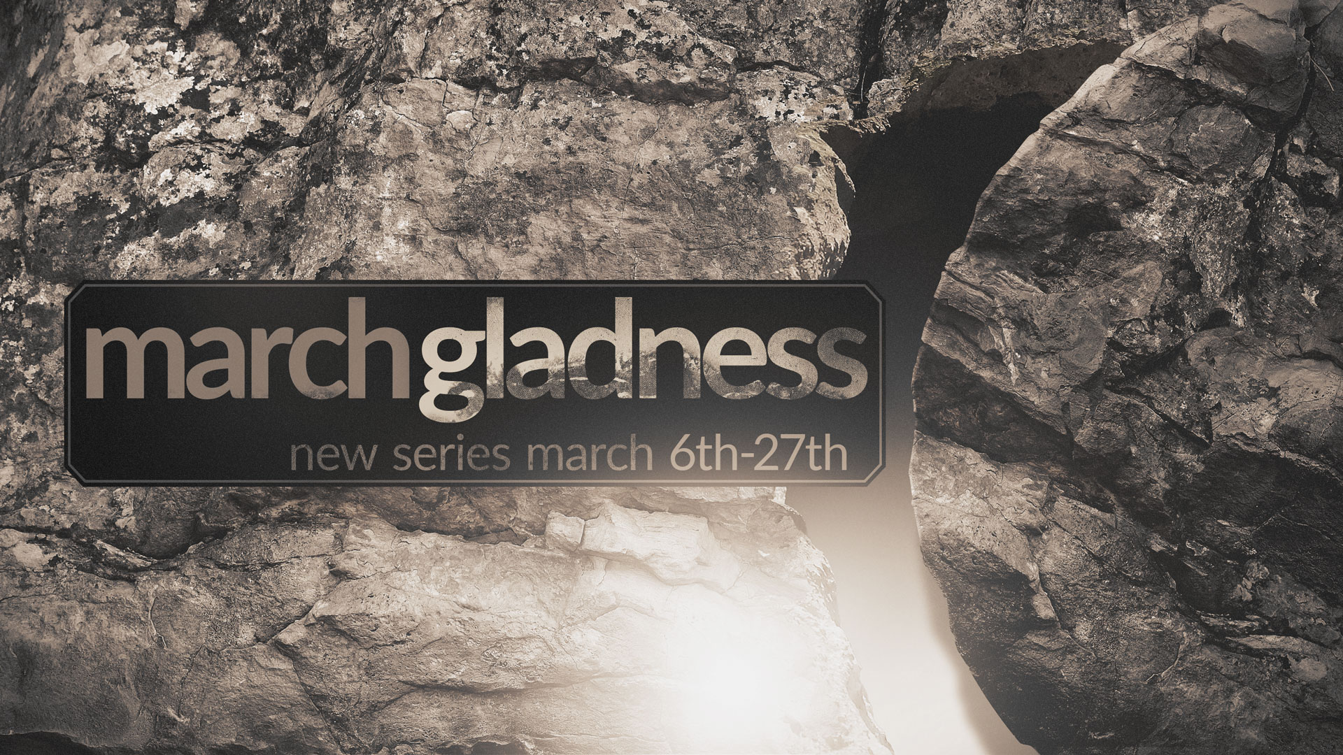 March Gladness